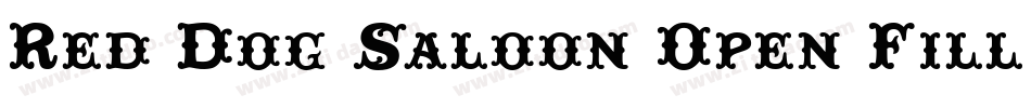 Red Dog Saloon Open Fill字体转换